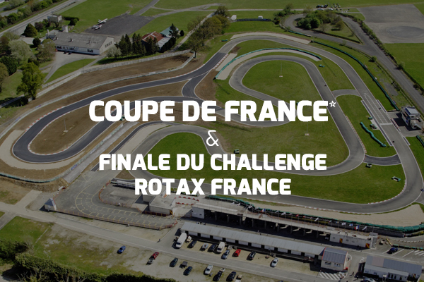 Tous à Laval pour la finale Rotax France