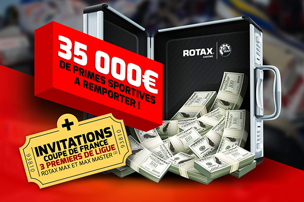Rotax – 35 000€ de primes à remporter !